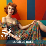 Biografías en 5 minutos Lucille Ball